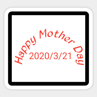 Mother Day Sticker